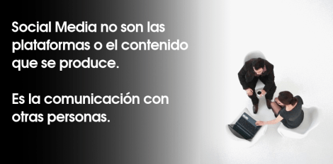 Social Media es más que Clientes, Publicidad y Contenido