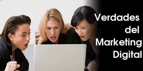 Verdades del marketing Digital