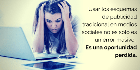 Publicidad en medios sociales la oportunidad perdida