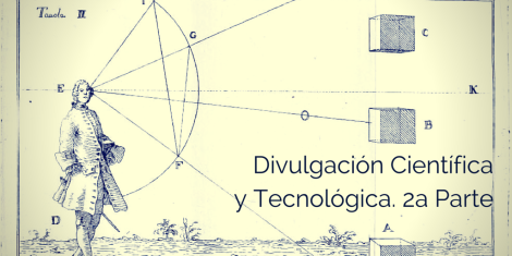 Podcast Divulgacion Cientifica y Tecnologica Segunda parte